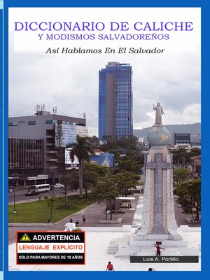 cover image of Diccionario de Caliche y Modismos Salvadoreños
